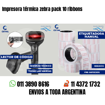 Impresora térmica zebra pack 10 ribbons