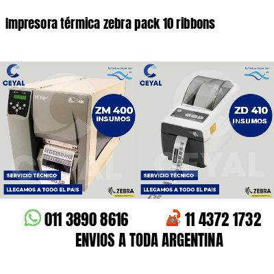 Impresora térmica zebra pack 10 ribbons