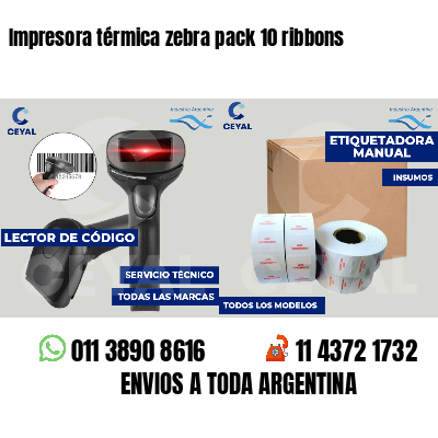Impresora térmica zebra pack 10 ribbons