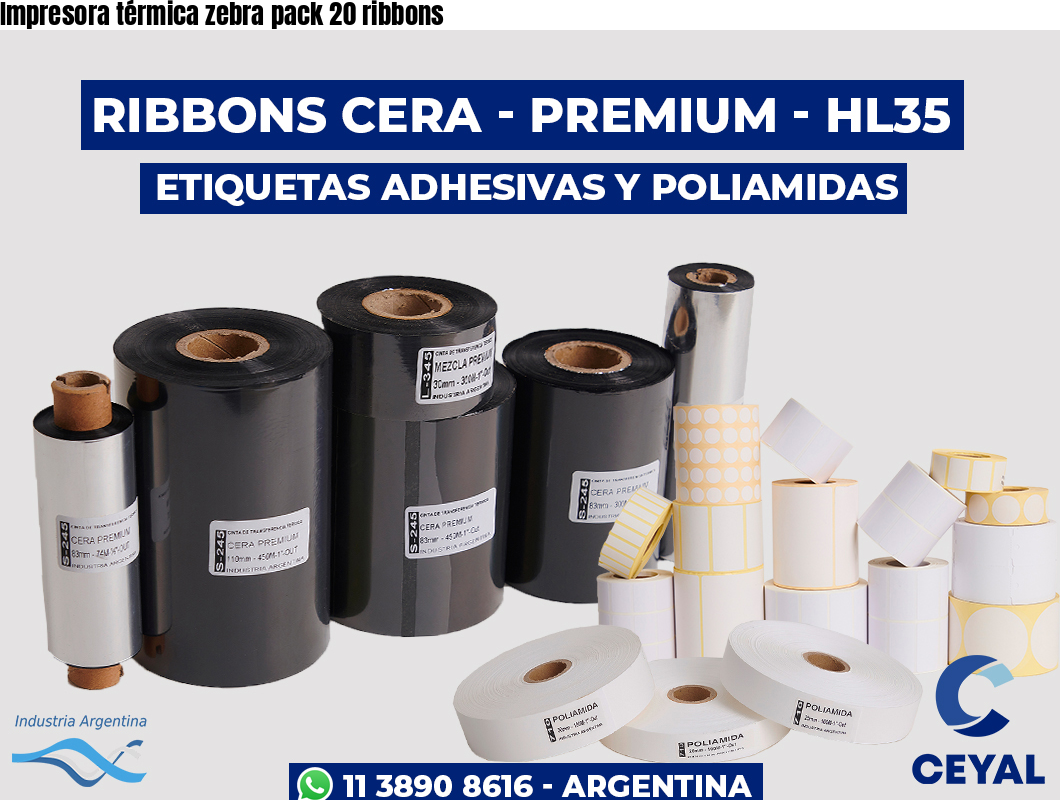 Impresora térmica zebra pack 20 ribbons