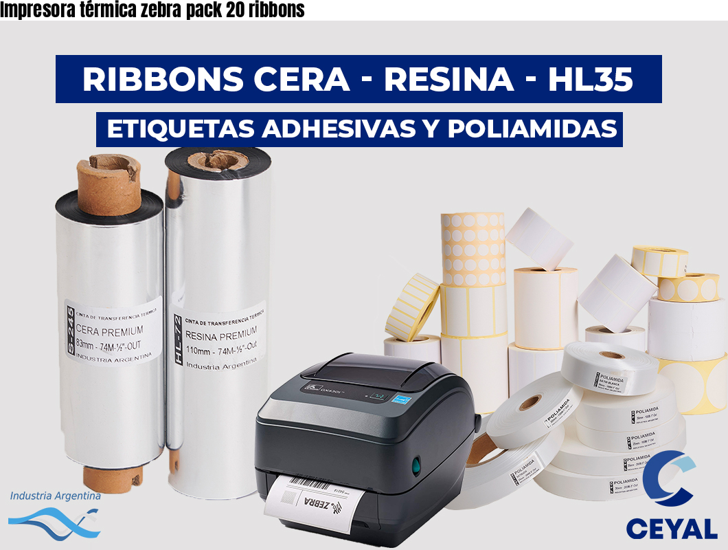 Impresora térmica zebra pack 20 ribbons