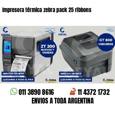 Impresora térmica zebra pack 25 ribbons