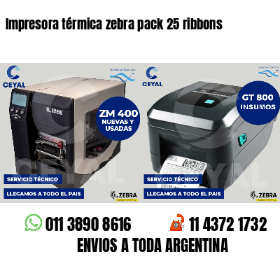 Impresora térmica zebra pack 25 ribbons