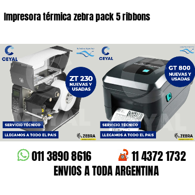 Impresora térmica zebra pack 5 ribbons