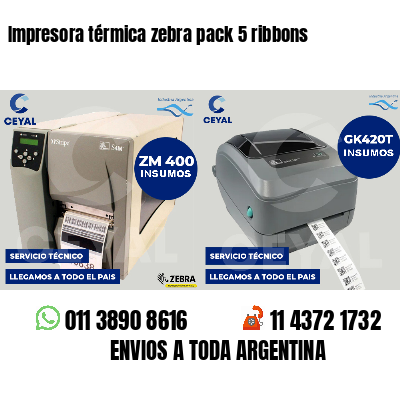 Impresora térmica zebra pack 5 ribbons