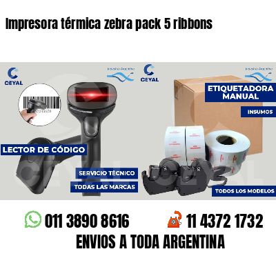 Impresora térmica zebra pack 5 ribbons