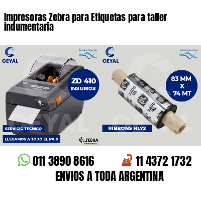 Impresoras Zebra para Etiquetas para taller indumentaria
