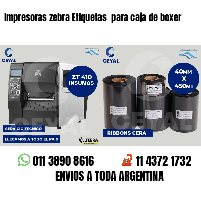 impresoras zebra Etiquetas para caja de boxer