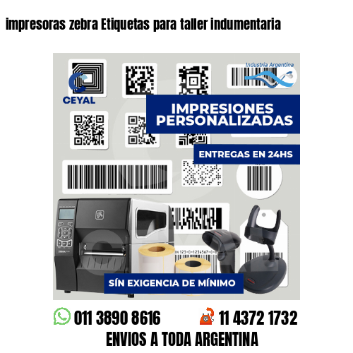 impresoras zebra Etiquetas para taller indumentaria
