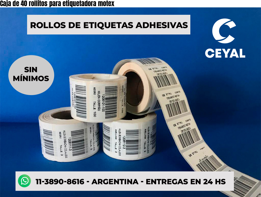 Caja de 40 rollitos para etiquetadora motex