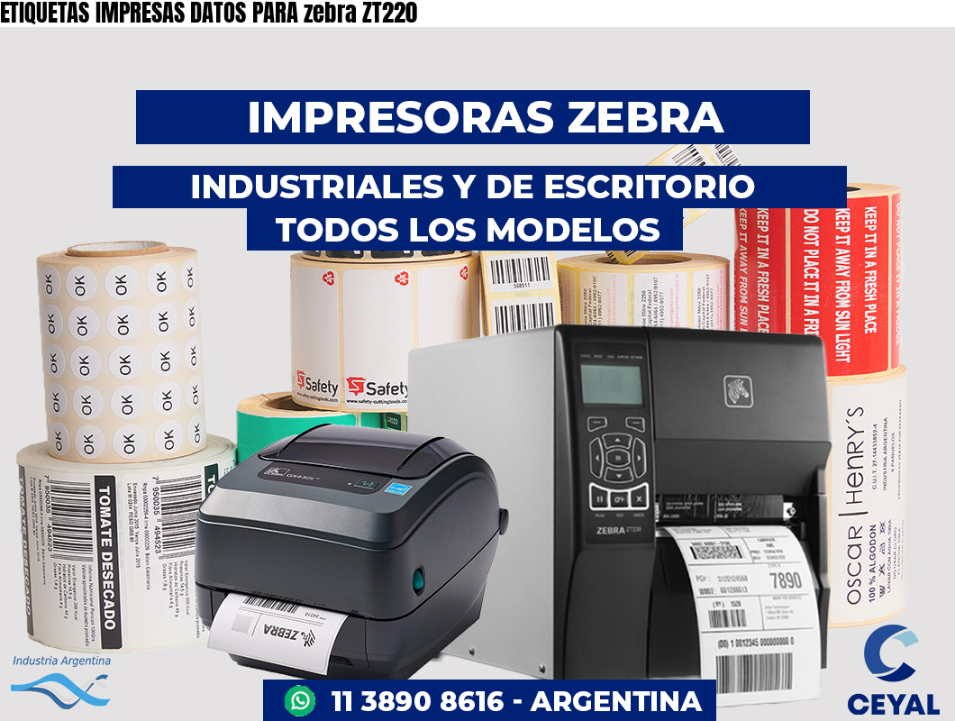 ETIQUETAS IMPRESAS DATOS PARA zebra ZT220