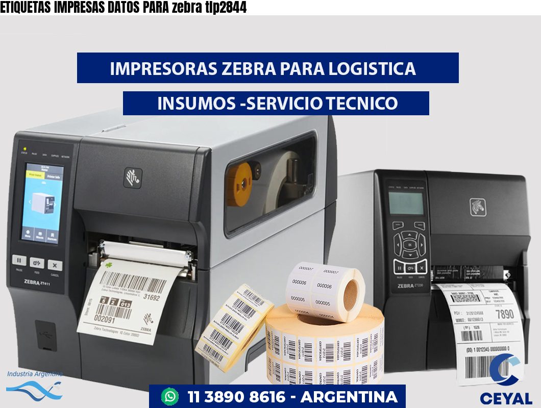 ETIQUETAS IMPRESAS DATOS PARA zebra tlp2844
