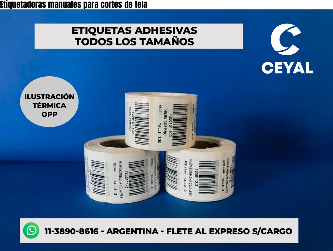 Etiquetadoras manuales para cortes de tela