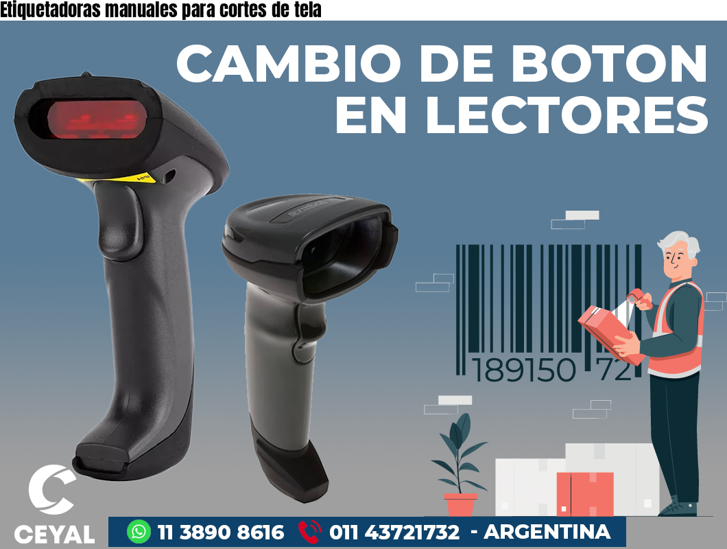 Etiquetadoras manuales para cortes de tela