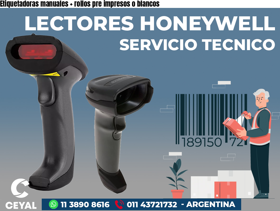 Etiquetadoras manuales + rollos pre impresos o blancos