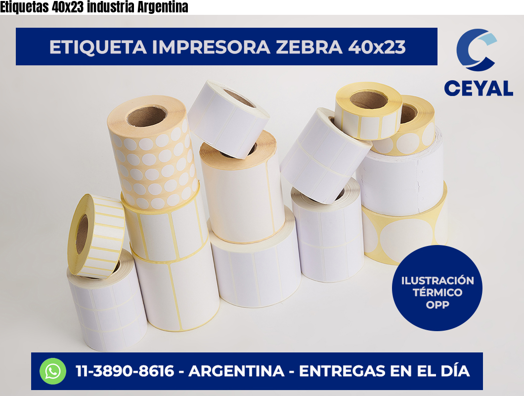 Etiquetas 40×23 industria Argentina
