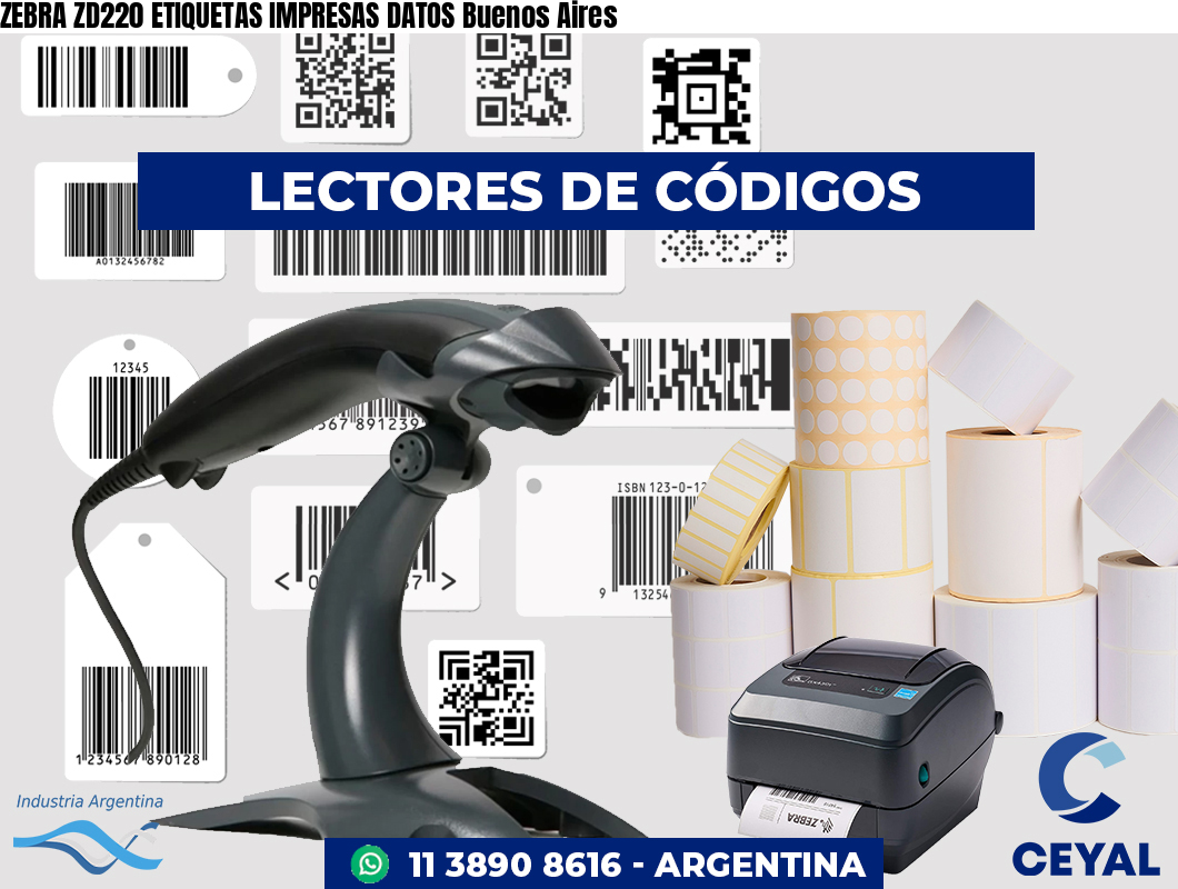 ZEBRA ZD220 ETIQUETAS IMPRESAS DATOS Buenos Aires