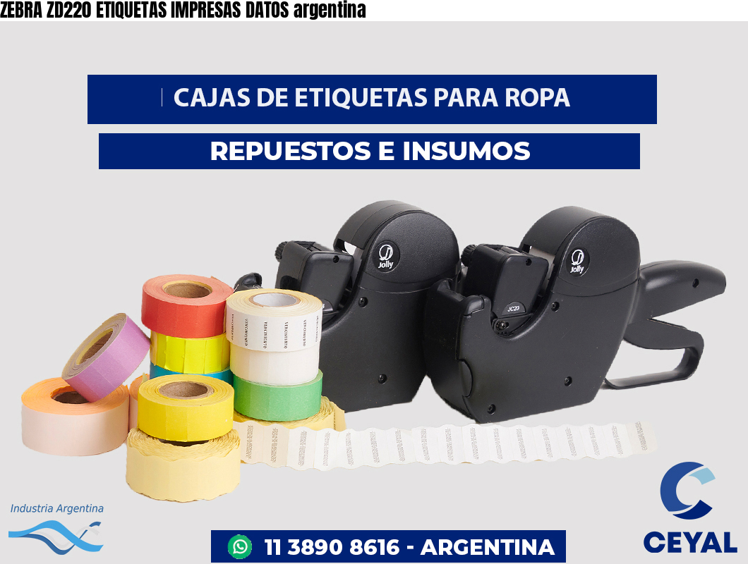 ZEBRA ZD220 ETIQUETAS IMPRESAS DATOS argentina