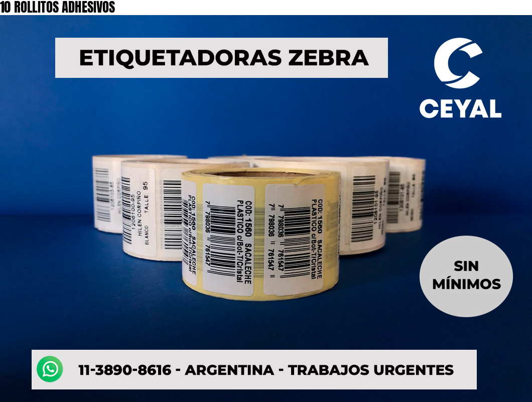10 ROLLITOS ADHESIVOS