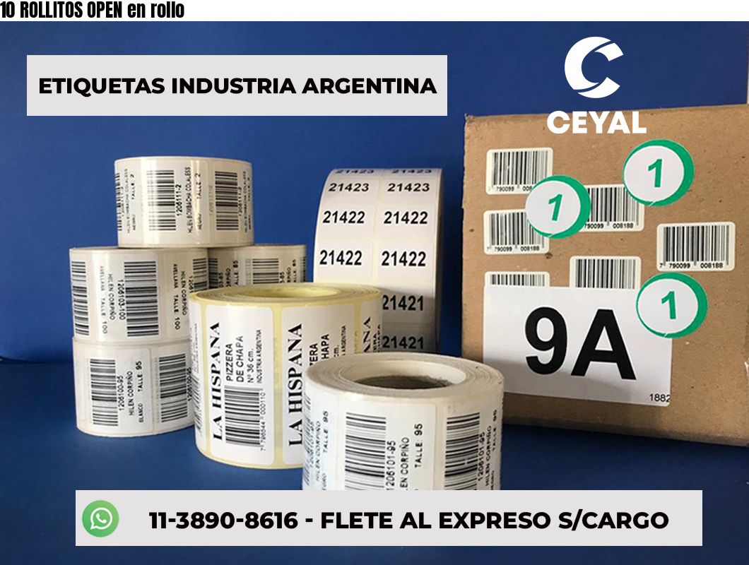 10 ROLLITOS OPEN en rollo