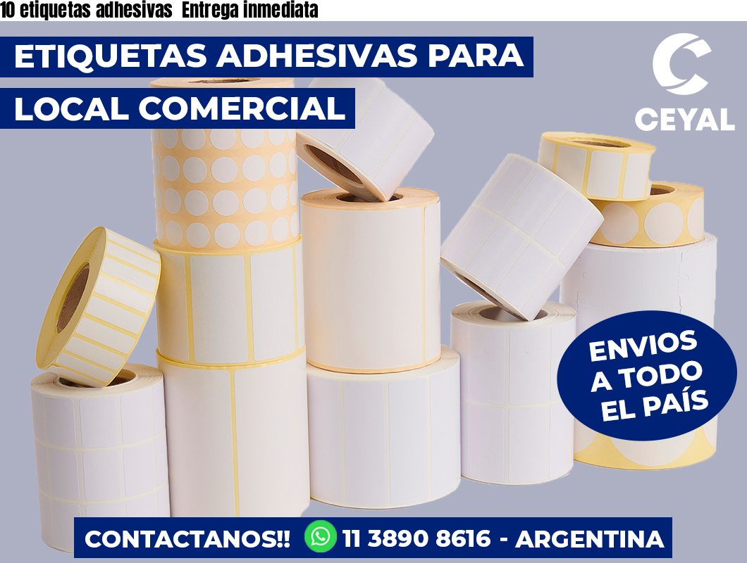 10 etiquetas adhesivas Entrega inmediata