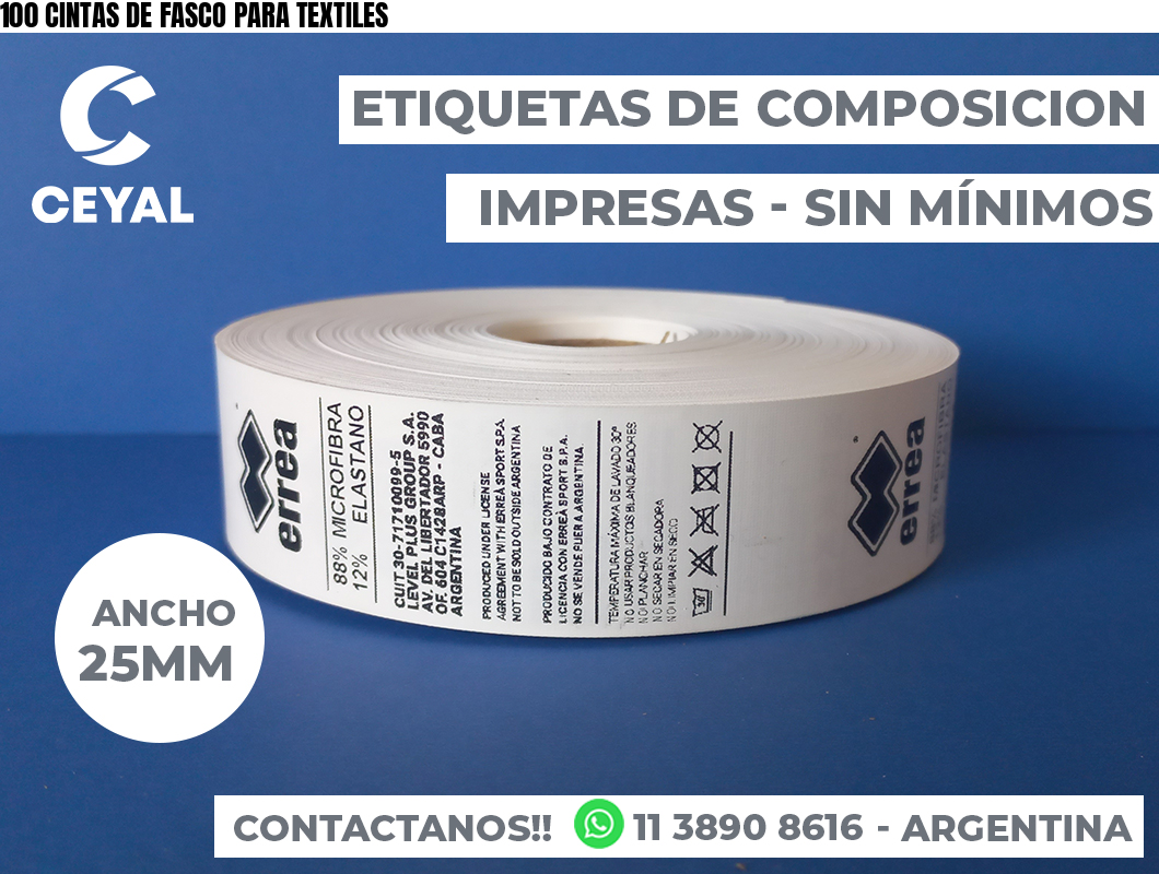 100 CINTAS DE FASCO PARA TEXTILES