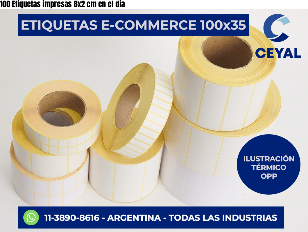 100 Etiquetas impresas 8×2 cm en el dia
