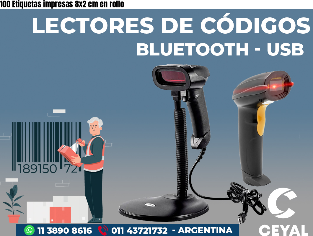 100 Etiquetas impresas 8x2 cm en rollo