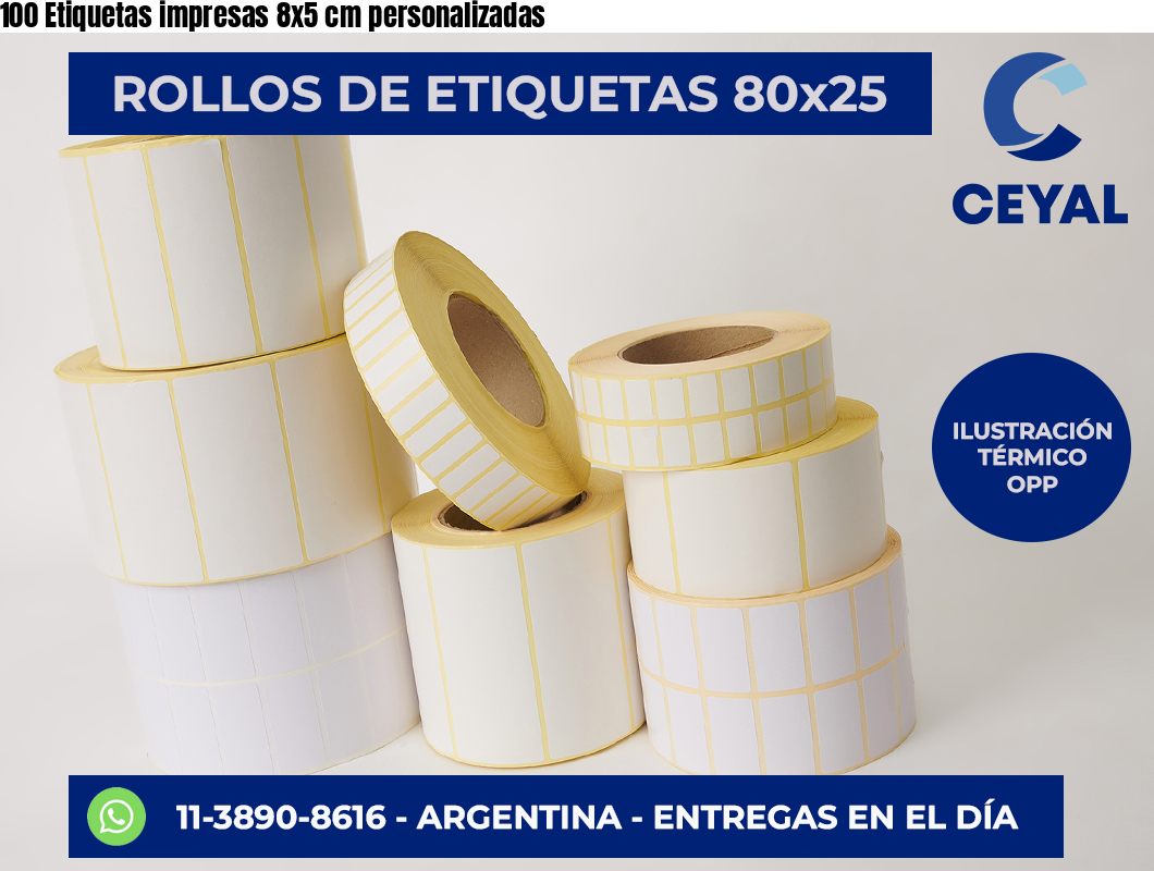 100 Etiquetas impresas 8×5 cm personalizadas