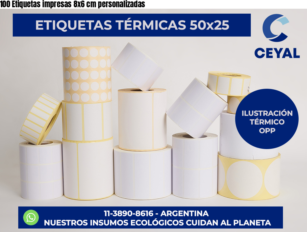 100 Etiquetas impresas 8×6 cm personalizadas