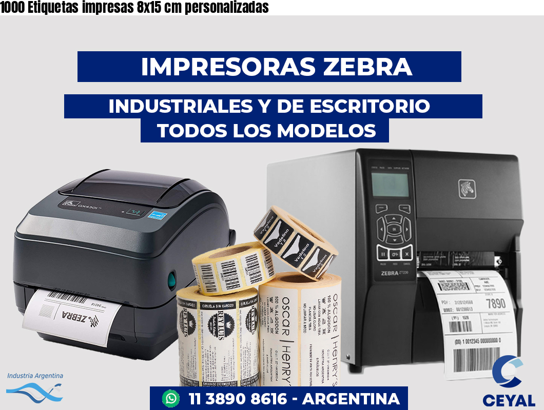 1000 Etiquetas impresas 8x15 cm personalizadas