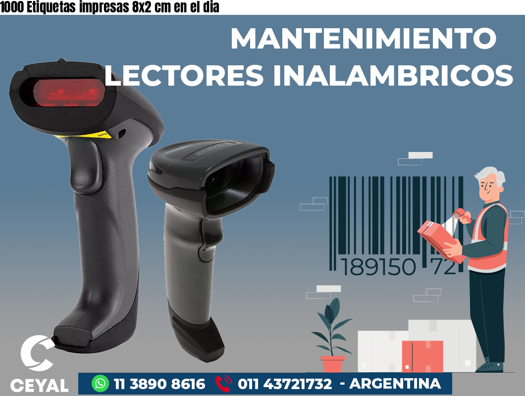 1000 Etiquetas impresas 8x2 cm en el dia