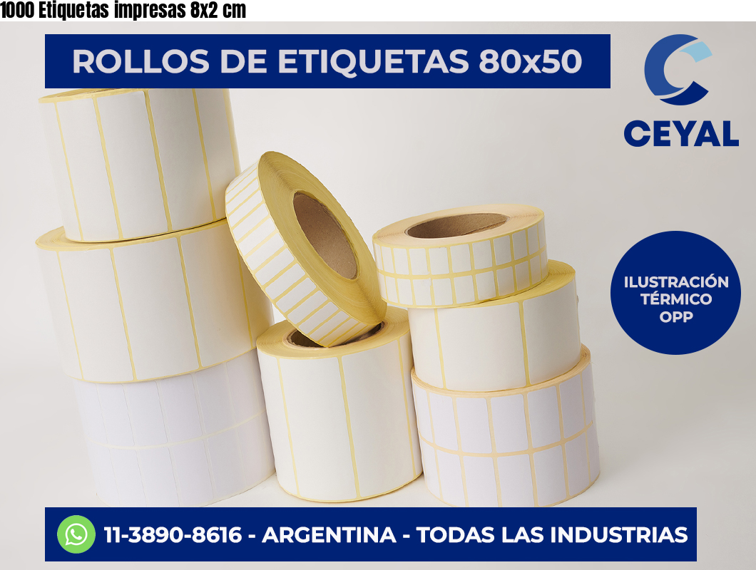 1000 Etiquetas impresas 8×2 cm