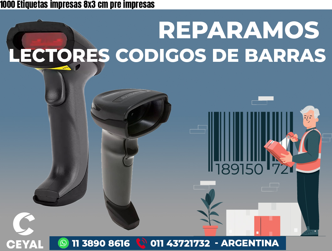 1000 Etiquetas impresas 8x3 cm pre impresas