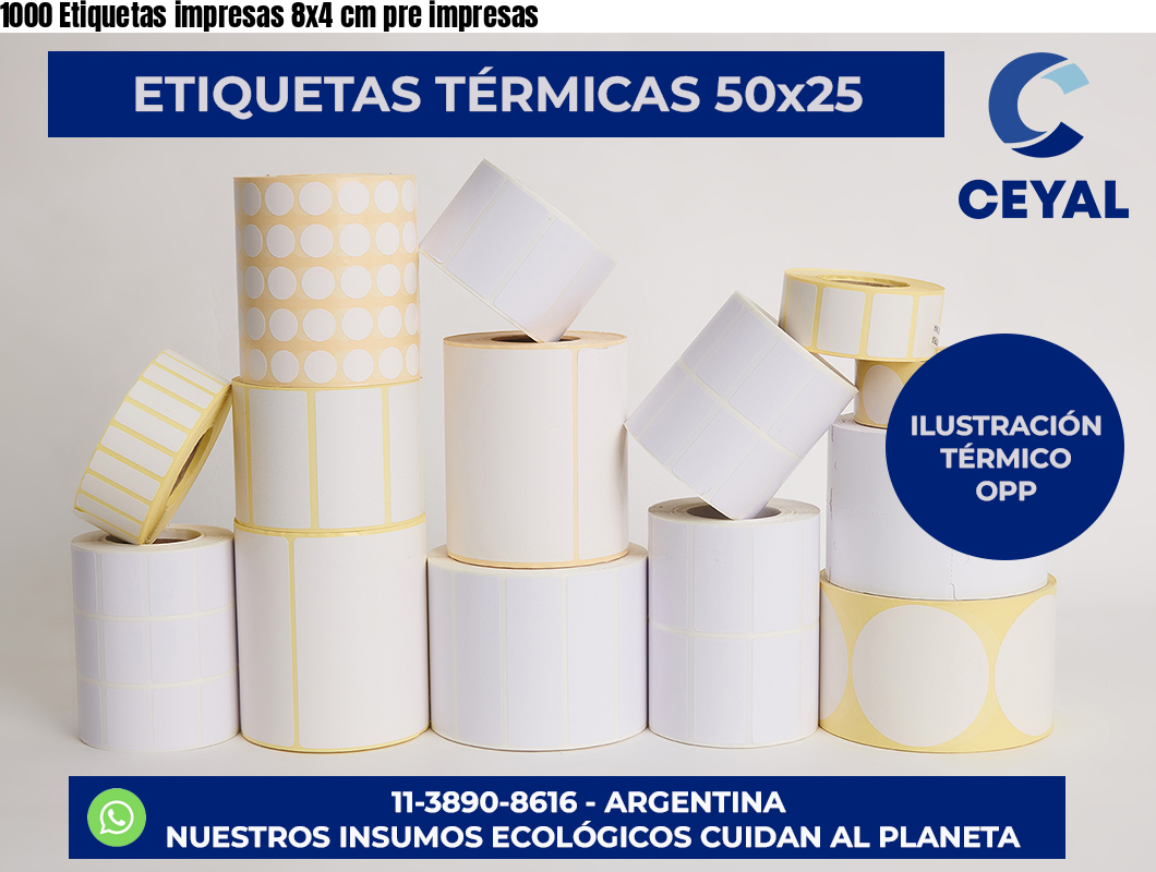 1000 Etiquetas impresas 8×4 cm pre impresas