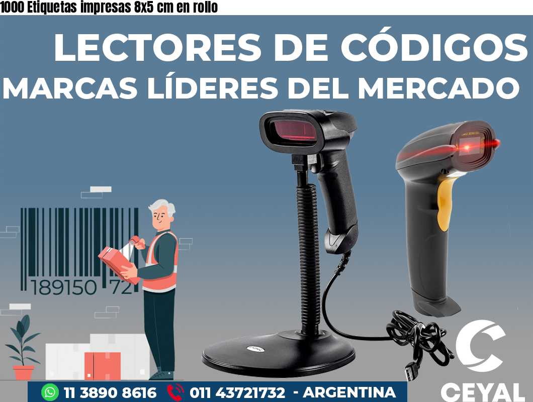 1000 Etiquetas impresas 8x5 cm en rollo