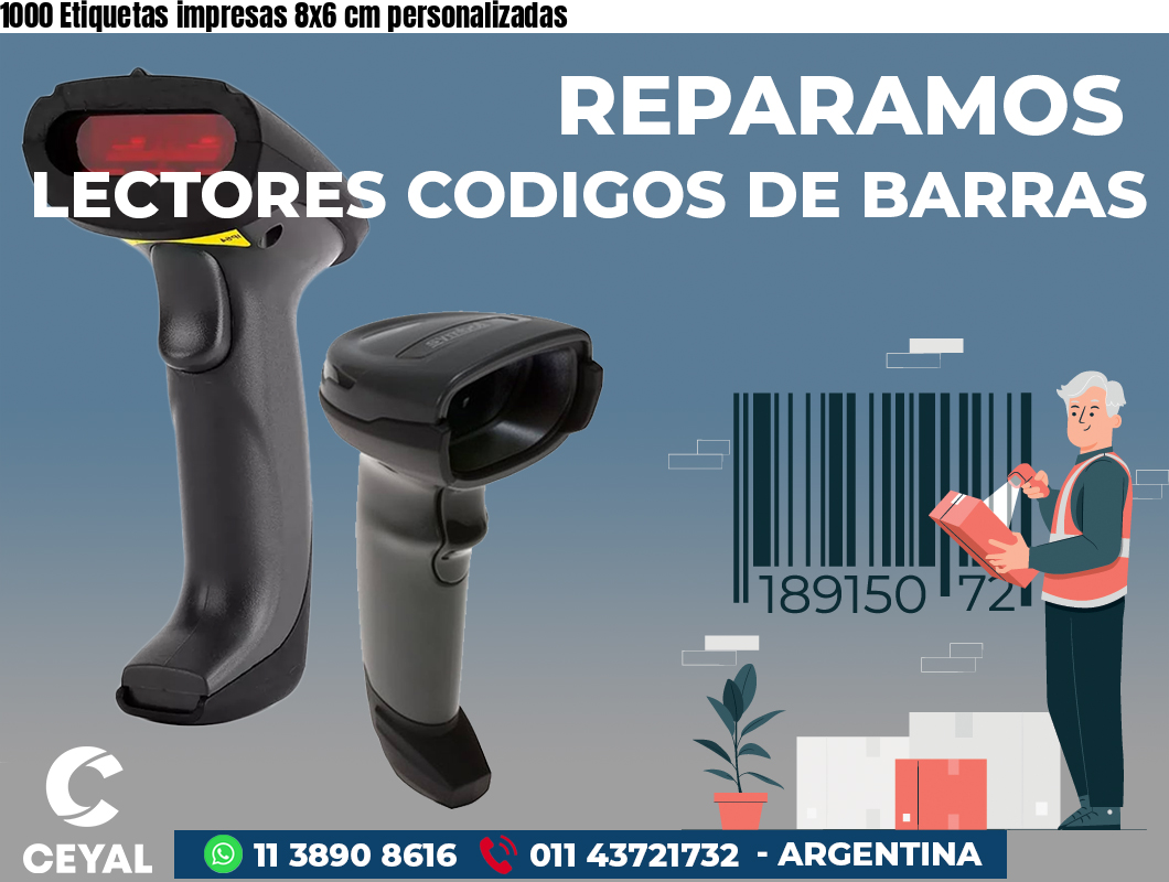 1000 Etiquetas impresas 8x6 cm personalizadas