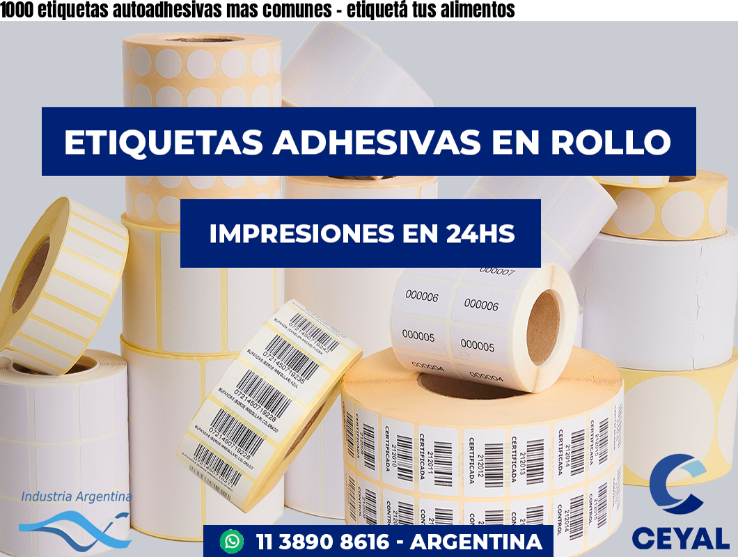 1000 etiquetas autoadhesivas mas comunes - etiquetá tus alimentos