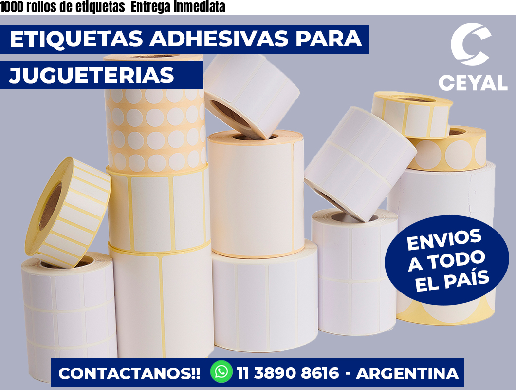 1000 rollos de etiquetas Entrega inmediata