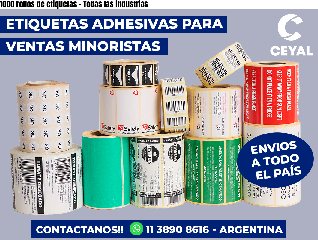 1000 rollos de etiquetas – Todas las industrias
