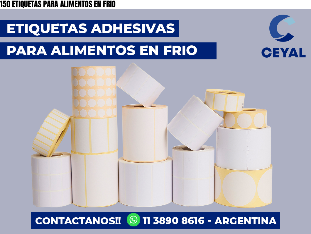 150 ETIQUETAS PARA ALIMENTOS EN FRIO