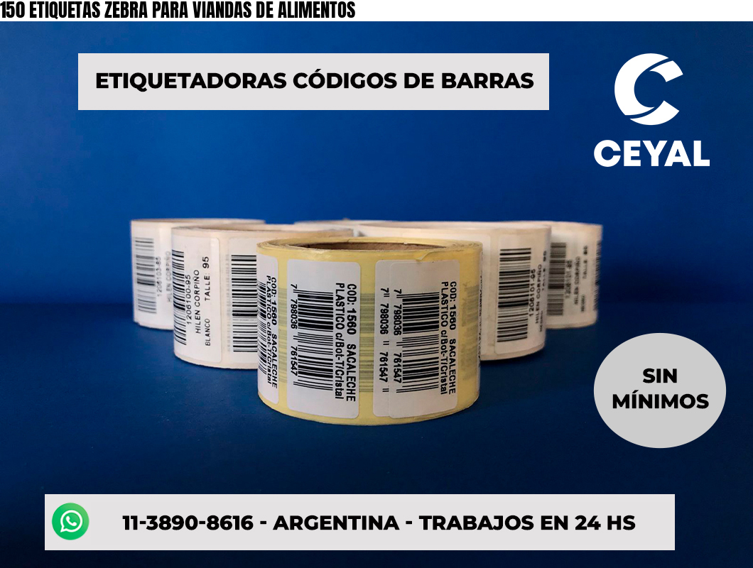 150 ETIQUETAS ZEBRA PARA VIANDAS DE ALIMENTOS