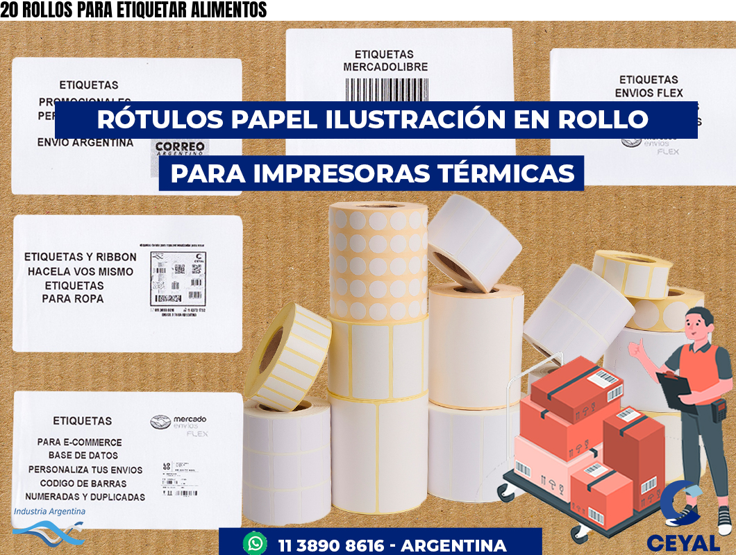 20 ROLLOS PARA ETIQUETAR ALIMENTOS
