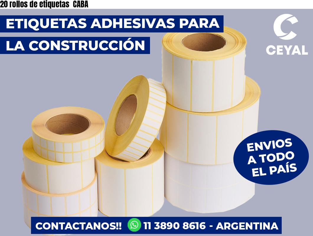 20 rollos de etiquetas  CABA