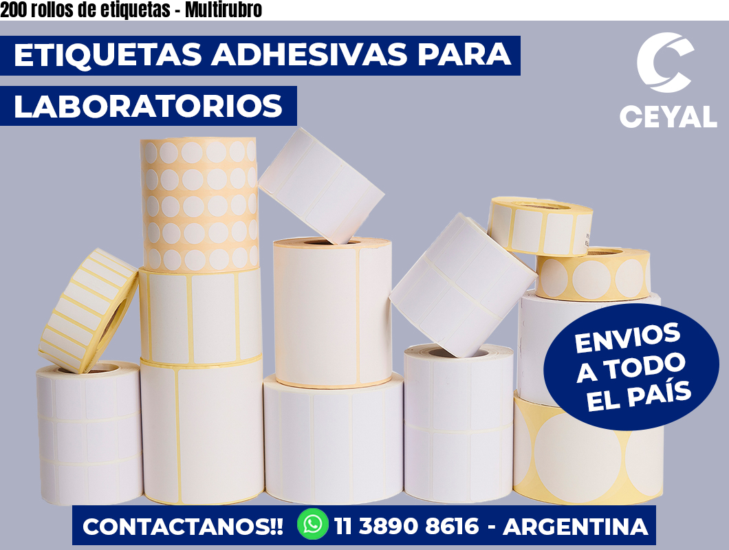 200 rollos de etiquetas - Multirubro