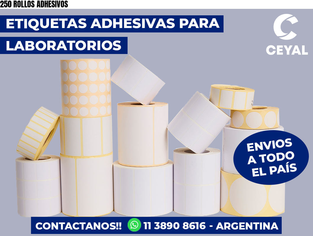 250 ROLLOS ADHESIVOS