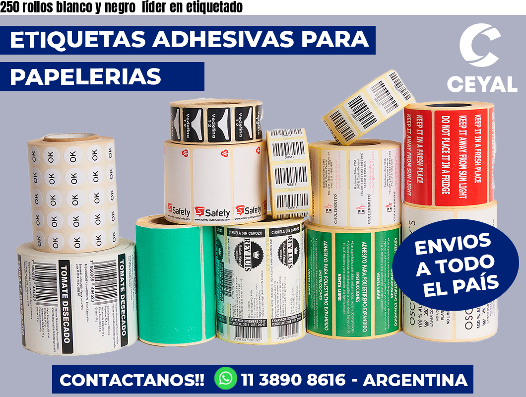 250 rollos blanco y negro líder en etiquetado