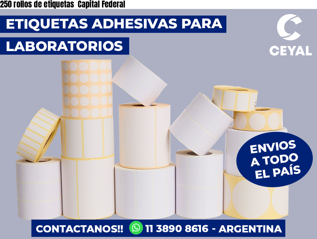 250 rollos de etiquetas  Capital Federal