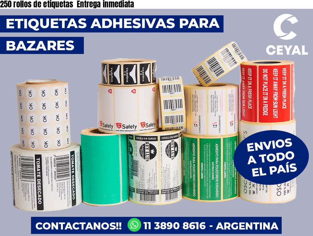250 rollos de etiquetas Entrega inmediata