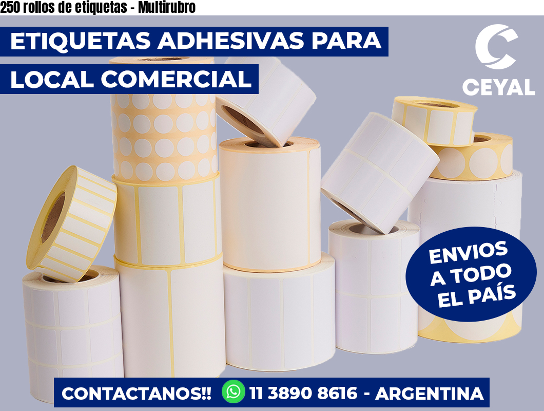 250 rollos de etiquetas - Multirubro
